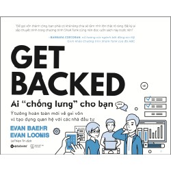 Ai “Chống Lưng” Cho Bạn - Evan Baehr, Evan Loomis