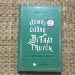 DINH DƯỠNG HỌC BỊ THẤT TRUYỀN 