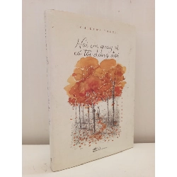 [Phiên Chợ Sách Cũ] Nơi Em Quay Về Có Tôi Đứng Đợi (2016) - Ichikawa Takuji S2610