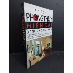 [Sách Cũ SCGR] Phong thủy hiện đại dành cho mọi nhà mới 70% ố 2008 HCM0612 Huyền Cơ TÂM LINH - TÔN GIÁO - THIỀN
