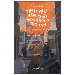 Tình Yêu Vẫn Cháy Trong Đống Tro Tàn (2025) - Dương Hạnh, Hạ Mer