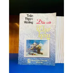 [Sách Cũ SCGR] Đến với Thơ hay - Trần Ngọc Hưởng VĂN HỌC VAVO0810