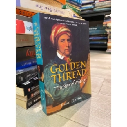 The Golden Thread: The story of writing - Ewan Clayton 1026344