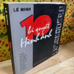 10 Bí Quyết Hình Ảnh - Lê Minh