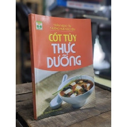 Cốt tủy thực dưỡng - Trần Ngọc Tài & Thường Huệ Nguyên