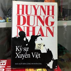 Ký sự xuyên Việt - Huỳnh Dũng Nhân