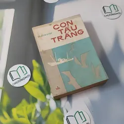 [MIỄN PHÍ BỌC SÁCH] [XƯA] Con Tàu Trắng (1982) - Chingiz Aitmatov 997666