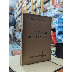 NICÔLAI ÔXTƠRÔPXKI -  NGUYỄN HẢI HÀ BIÊN SOẠN