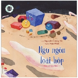 Vun Đắp Tâm Hồn - Vòng Tròn Sự Sống - Ngụ Ngôn Loài Hộp - Triển Nở Bản Thân - Nga Phan, Nguyễn Hoàng Vũ (Mới 100%) Truyện thiếu nhi, NXB Kim Đồng - SÁCH ĐẠI HỌC