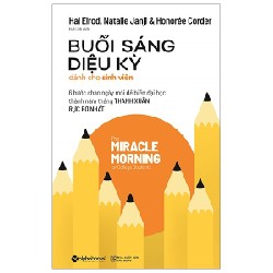 Buổi Sáng Diệu Kỳ Dành Cho Sinh Viên - Hal Elrod, Natalie Janji, Honorée Corder