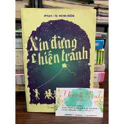 Xin đừng chiến tranh – Phan Thị Minh Hiền