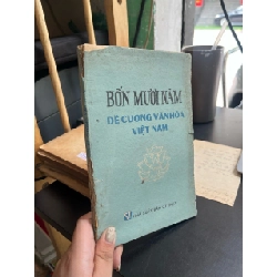 Bốn mươi năm đề cương văn hoá Việt Nam