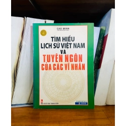 (Sách cũ SCGR) Lịch sử Việt Nam và tuyên ngôn của các Vĩ nhân - Cao Minh - Lịch sử VAVOB1T2-82 Blogmeo090426