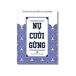 Nụ cười gừng - Thanh Vân Nguyễn Duy Nhường