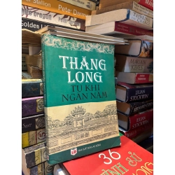 Thăng Long tụ khí ngàn năm