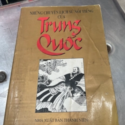 Những Chuyện Lịch Sử Nổi Tiếng Của Trung Quốc .61 322813