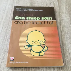 GIÁO TRÌNH CAN THIỆP SỚM CHO TRẺ KHUYẾT TẬT