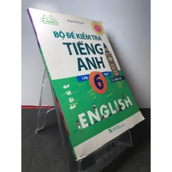 Bộ đề kiểm tra tiếng anh lớp 6 tập 1 có đáp án 2018 mới 90% bẩn nhẹ Nguyễn Thị Thu Huế HPB2808 HỌC NGOẠI NGỮ