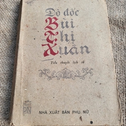 Đô đốc Bùi Thị Xuân | tiểu thuyết lịch sử của Quỳnh Cư 