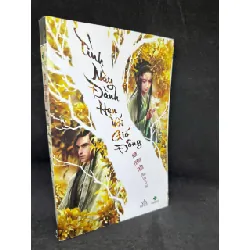 [Phiên Chợ Sách Cũ] Tình Này Đành Hẹn Với Gió Đông, Hoa Thanh Thần H0606, 2016 SBM Blogmeo21025