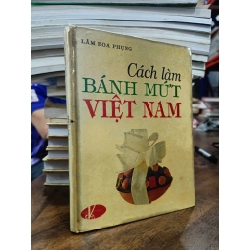 Cách làm bánh mứt Việt Nam - Lâm Hoa Phụng