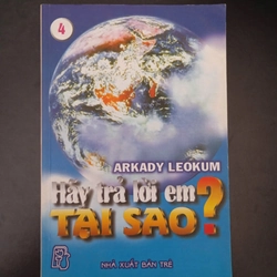 Hãy trả lời em tại sao? - Arkady LeoKum (3 cuốn) 332559