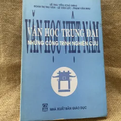 Văn học Việt Nam trung đại những công trình nghiên cứu