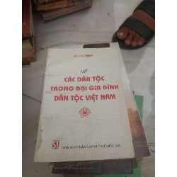 Về các dân tộc trong đại gia đình dân tộc Việt Nam (Sách chuyên khảo, khảo cứu) VAVO