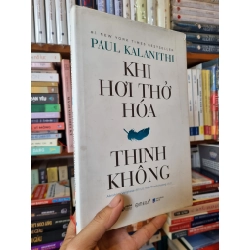 Khi hơi thở hoá thinh không - Paul Kalanithi 122565