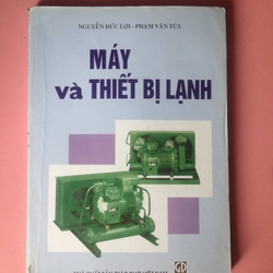 MÁY VÀ THIẾT BỊ LẠNH
