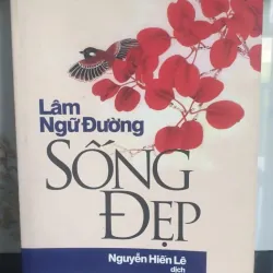 Sống Đẹp - Lâm Ngữ Đường