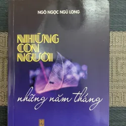 [ĐỐI THOẠI VĂN HOÁ] Những con người Những năm tháng - Ngô Ngọc Ngũ Long