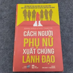 CÁCH NGƯỜI PHỤ NỮ XUẤT CHÚNG LÃNH ĐẠO