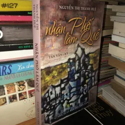 Nhận phố làm quê - Nguyễn Thị Thanh Huệ 1011107