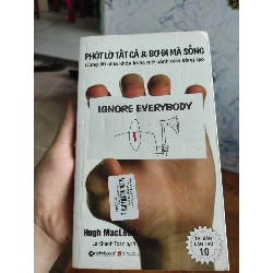 [59K/kg] Phớt lờ tất cả & bơ đi mà sốngHCM01/03