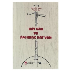 Hát Văn Và Âm Nhạc Hát Văn - Ngô Đức Thịnh, Thanh Hà 280735