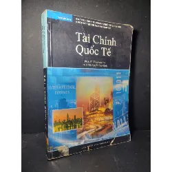 Tài chính quốc tế 2005 mới 70% bẩn bìa, ố nhẹ, rách bìa, có vệt nước PGS.TS. Trần Ngọc Thơ - PGS.TS Nguyễn Ngọc Định HCM0906 GIÁO TRÌNH, CHUYÊN MÔN Blogmeo21025