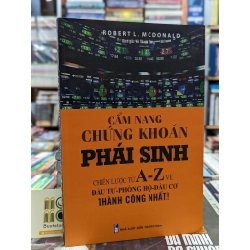 Cẩm nang chứng khoáng phái sinh - Robert L. Mcdonald