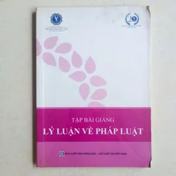 Tập bài giảng lý luận và pháp luật 🌻