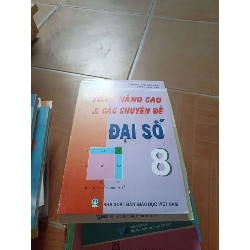 Toán nâng cao và các chuyên đề đại số 8 - Dương Thụy 2012 (Giáo khoa) VAVO1304-AK3ST3