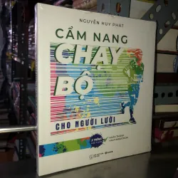 Cẩm nang chạy bộ - Nguyễn Huy Phát