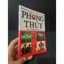[Sách Cũ SCGR] Đồ vật phong thủy và cách sử dụng mới 90% bẩn nhẹ 2010 Lê Mai HCM1604 TÂM LINH - TÔN GIÁO - THIỀN