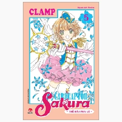 Cardcaptor Sakura - Thẻ Bài Pha Lê - Tập 5 - Clamp ASB.PO Oreka Blogmeo 230225