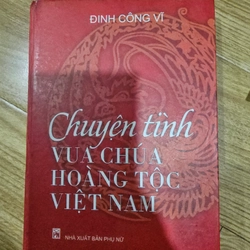 Chuyện tình vua chúa hoàng tộc Việt Nam (bìa cứng)
100k