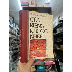 Cửa riêng không khép - Vũ Ngọc Khánh