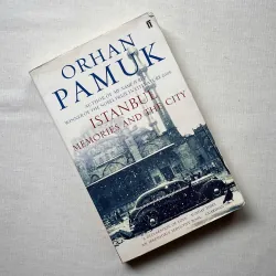 Istanbul: Memories of a City - Orhan Pamuk