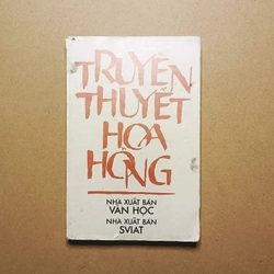 Truyền Thuyết Hoa Hồng 
Tuyển Tập Truyện Ngắn
 314061