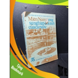(TẶNG BOOKMARK) Miền Nam trong sự nghiệp đổi mới của cả nước 1990 Ủy ban Khoa học Xã hội Việt Nam mới 70% ố rách bìa nhẹ RBK2810