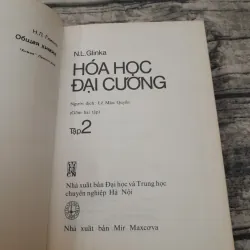 SÁCH NGA-HÓA HỌC ĐẠI CƯƠNG -Tập 2: Phần Vô Cơ và Hữu Cơ, Phức chất. Giáo sư LX N.L.Glinka 778103