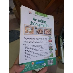 Ăn uống thông minh - Lisa Hark - Ph. D. - Dr. Darwin Deen SỨC KHỎE - THỂ THAO HCM1008 924441